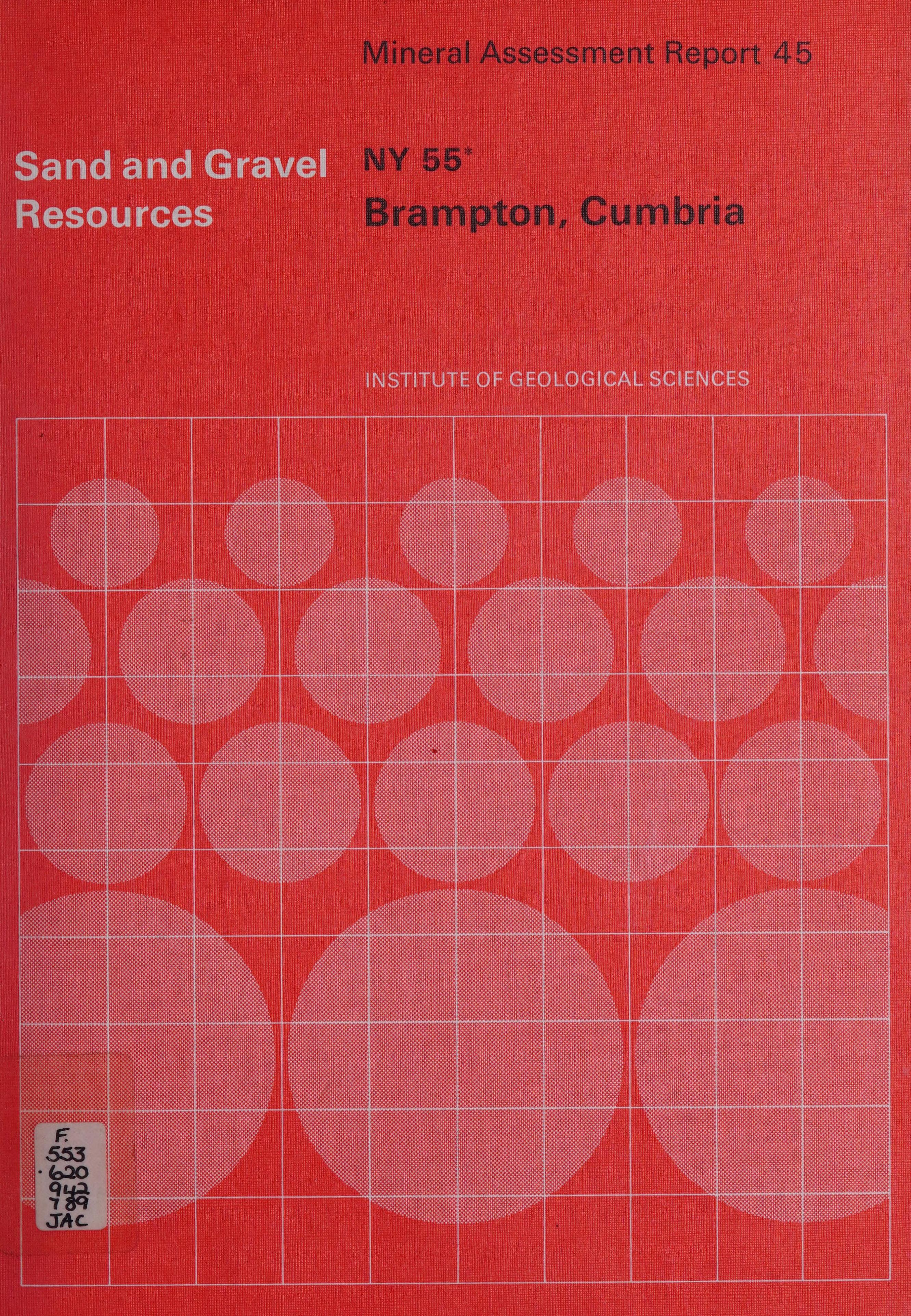 The Sand and Gravel Resources of the Country Around Brampton, Cumbria