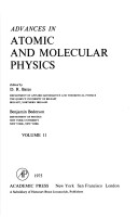 Advances in Atomic and Molecular Physics, Vol.11