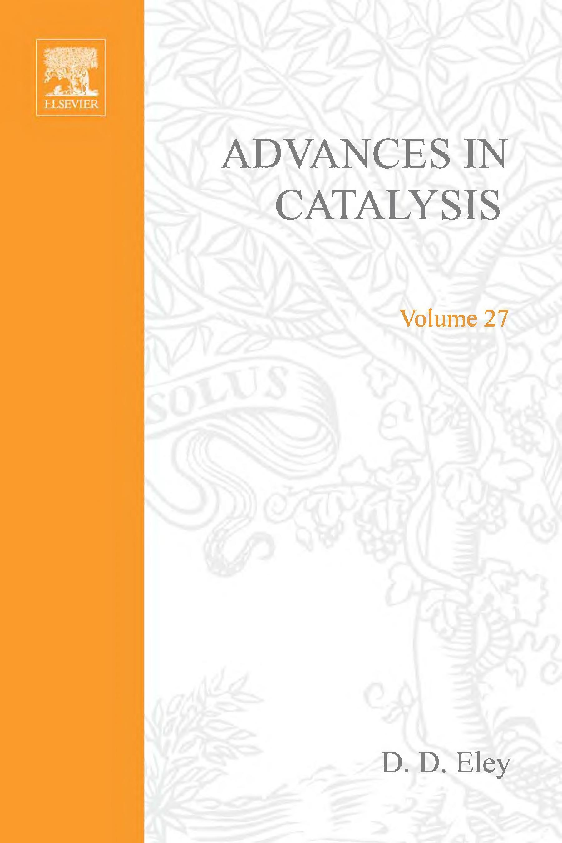 ADVANCES IN CATALYSIS VOLUME 27, Volume 27