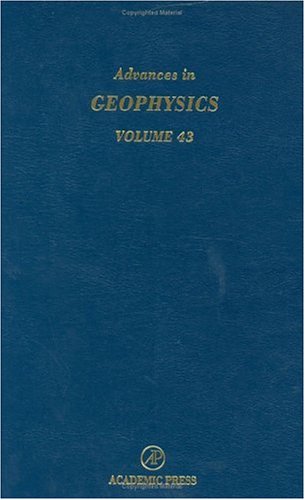 Advances In Geophysics, Vol. 43