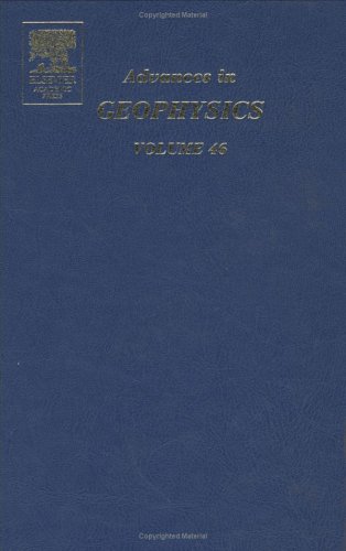 Advances In Geophysics, Vol. 46
