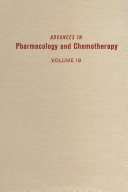 ADV IN PHARMACOLOGY &CHEMOTHERAPY VOL 19