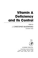 Vitamin a Deficiency and Its Control