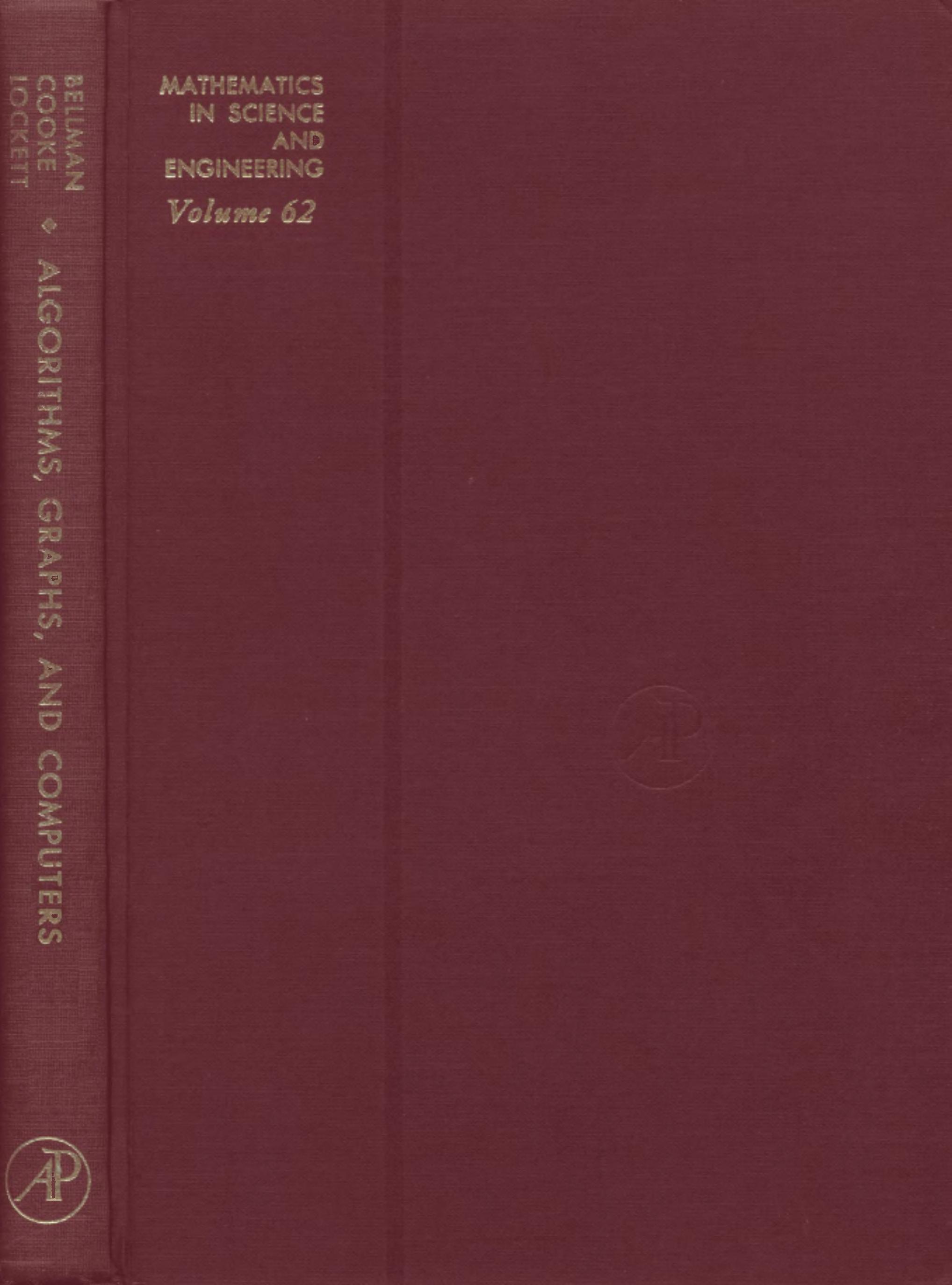 Algorithms, Graphs, And Computers, Volume 62