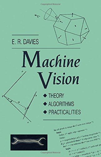 Machine Vision: Theory, Algorithms, Practicalities