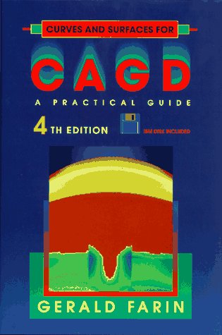Curves and Surfaces for CAGD, Fourth Edition