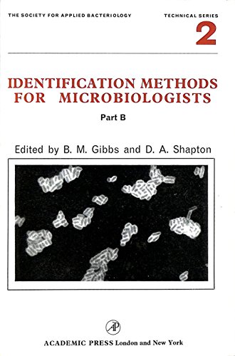 Identification Methods For Microbiologists: Pt. B