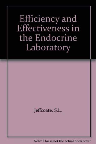 Efficiency and Effectiveness in the Endocrine Laboratory