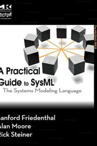 Practical Guide to SysML