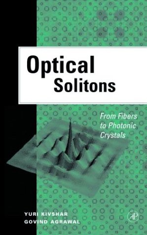 Optical Solitons: From Fibers To Photonic Crystals