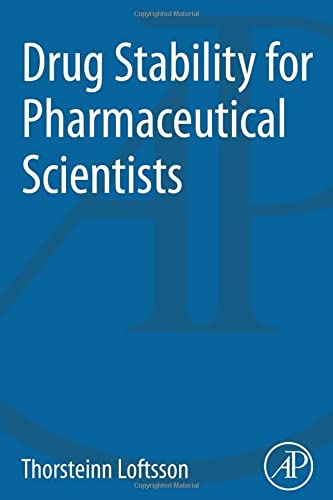 Drug Stability For Pharmaceutical Scientists