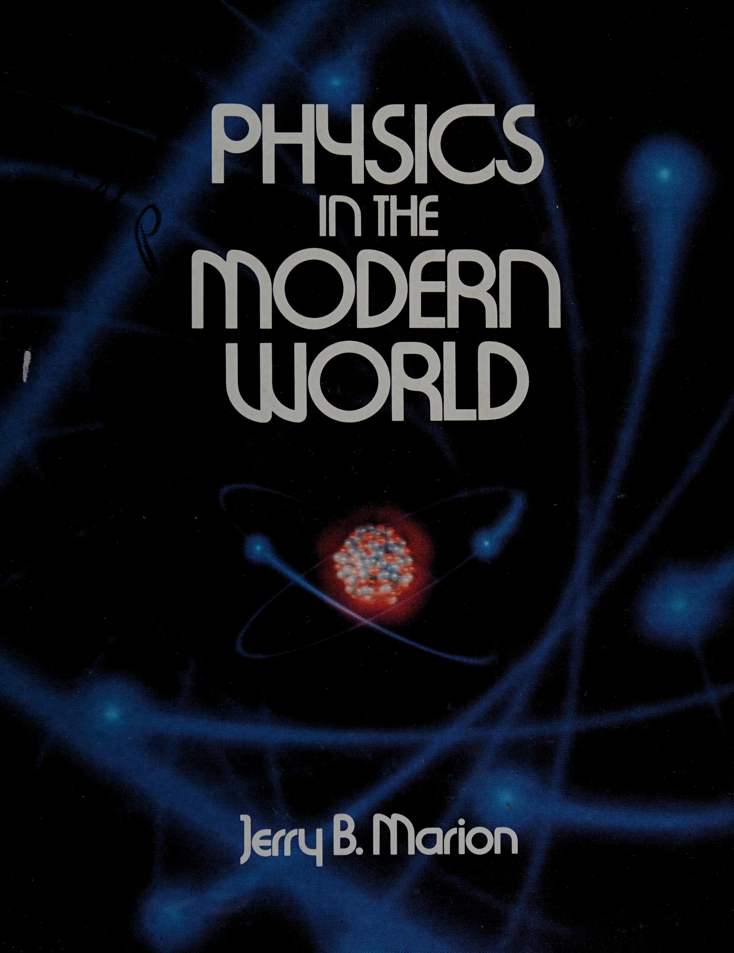 Physics In The Modern World
