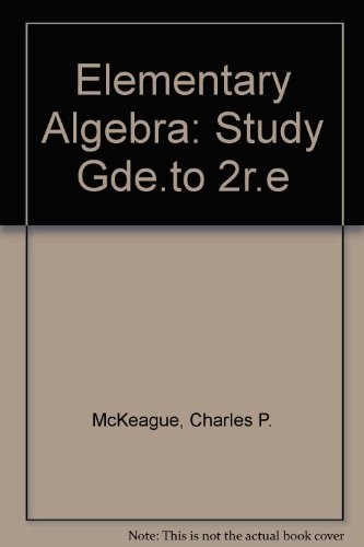 Study Guide to Accompany Elementary Algebra