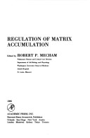 Regulation of Matrix Accumulation