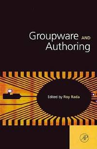 Groupware And Authoring