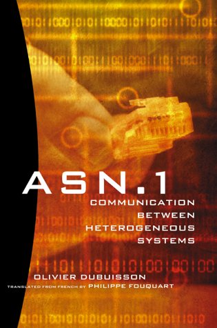 ASN.1 Communication Between Heterogeneous Systems