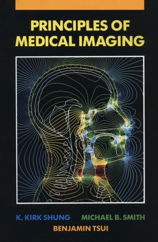 Principles of Medical Imaging