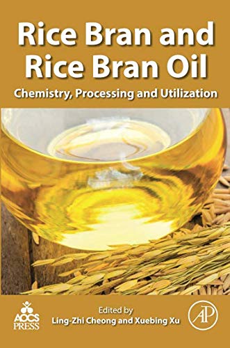 Rice Bran And Rice Bran Oil: Chemistry, Processing And Utilization