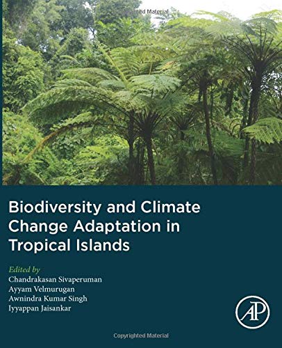Biodiversity and Climate Change Adaptation in Tropical Islands