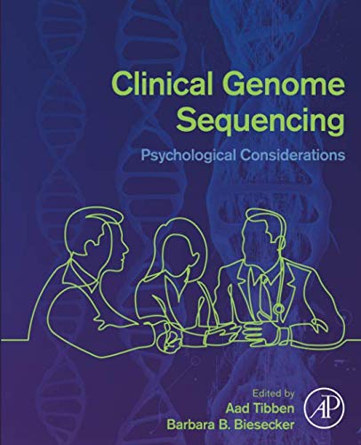 Clinical Genome Sequencing: Psychological Considerations
