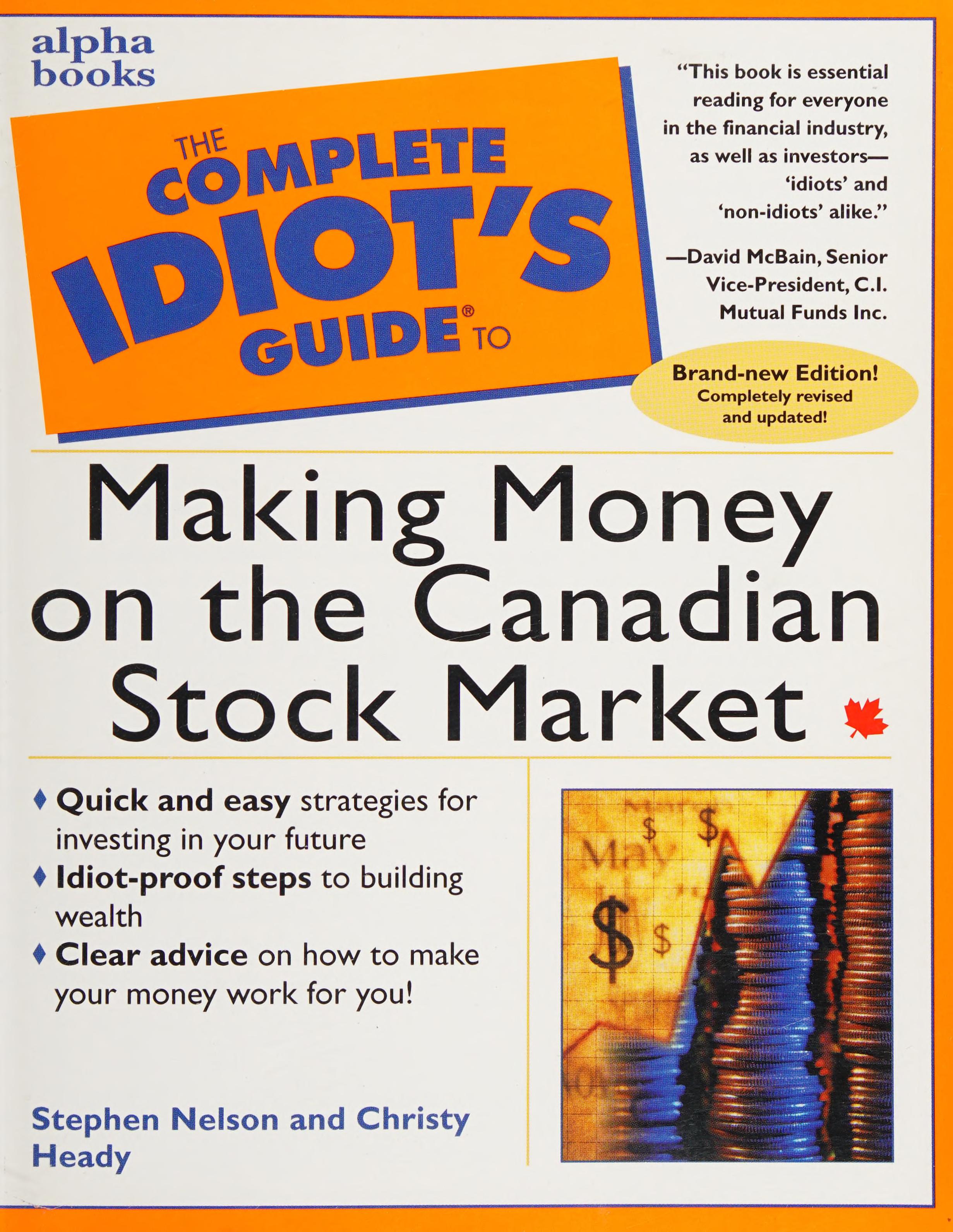 The Complete Idiot'S Guide To Making Money On The Canadian Stock Market