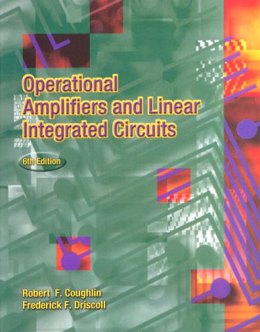 Operational Amplifiers And Linear Integrated Circuits