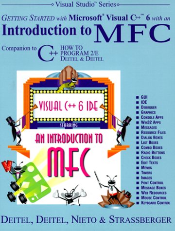 Getting Started With Visual C++ 6 With An Introduction To MFC