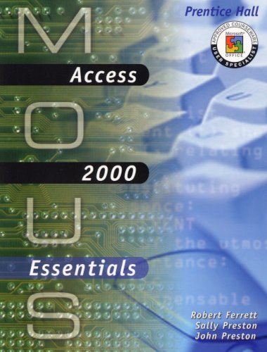MOUS Essentials: Access 2000 with CD