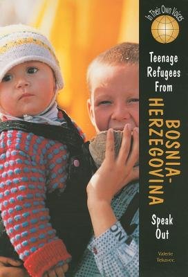 Teenage Refugees from Bosnia-Herzegovina Speak Out