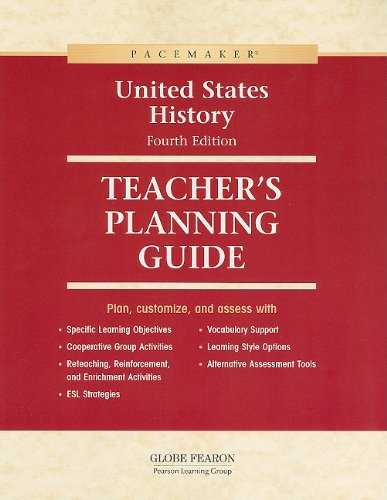 PACEMAKER UNITED STATES HISTORY TEACHER'S PLANNING GUIDE FOURTH EDITION 2004