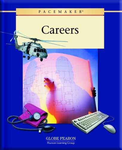 PACEMAKER CAREERS STUDENT EDITION 2005C