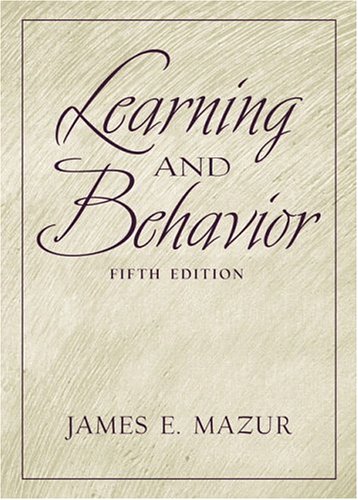 Studyguide For Learning And Behavior By Mazur, ISBN 9780130337153