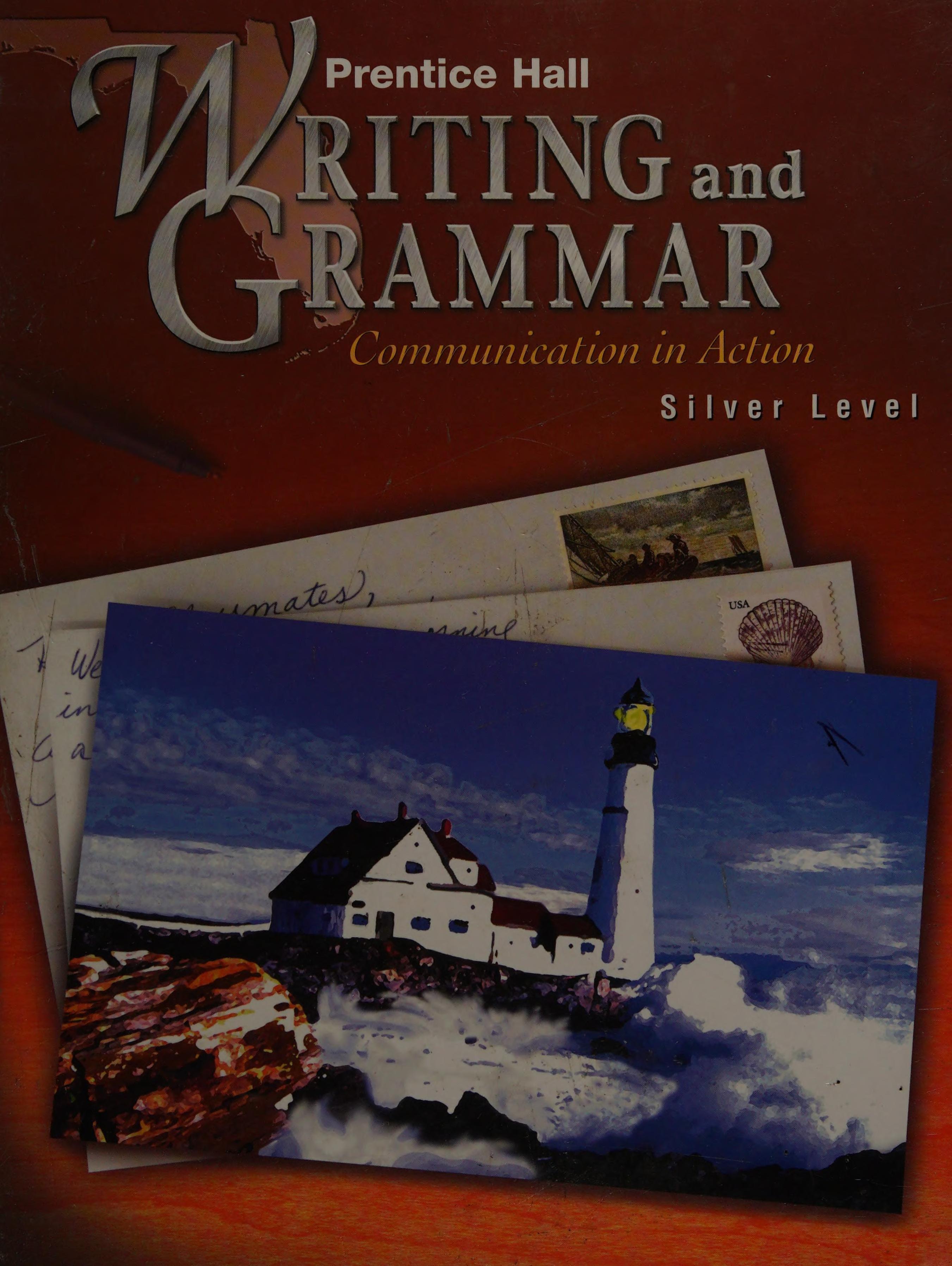 Writing And Grammar Communications In Action Silver Level