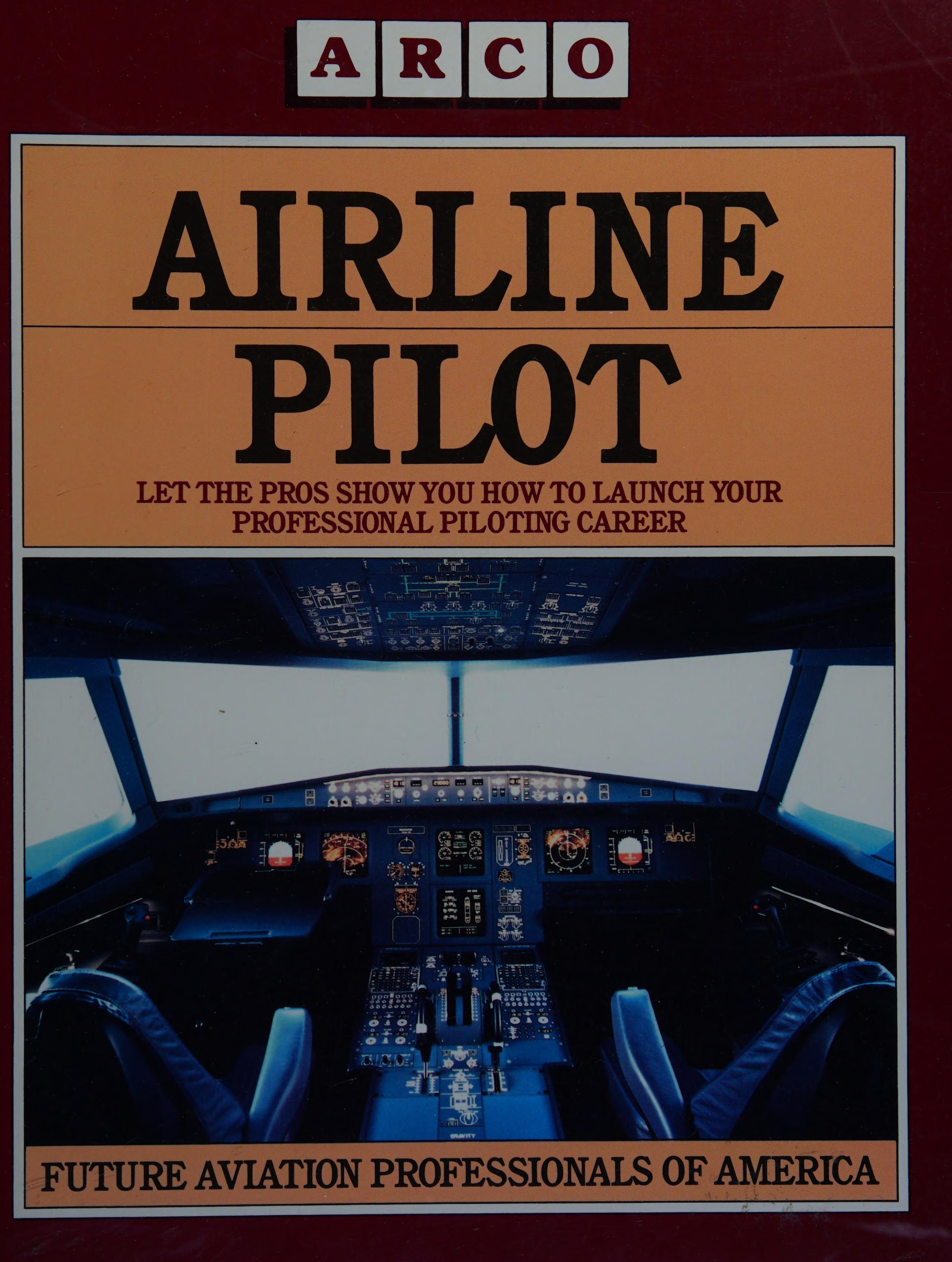 Airline Pilot: Future Aviation Professionals of America