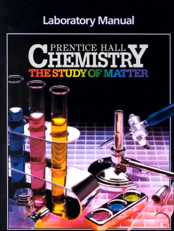 Chemistry: Study Of Matter, Laboratory Manual