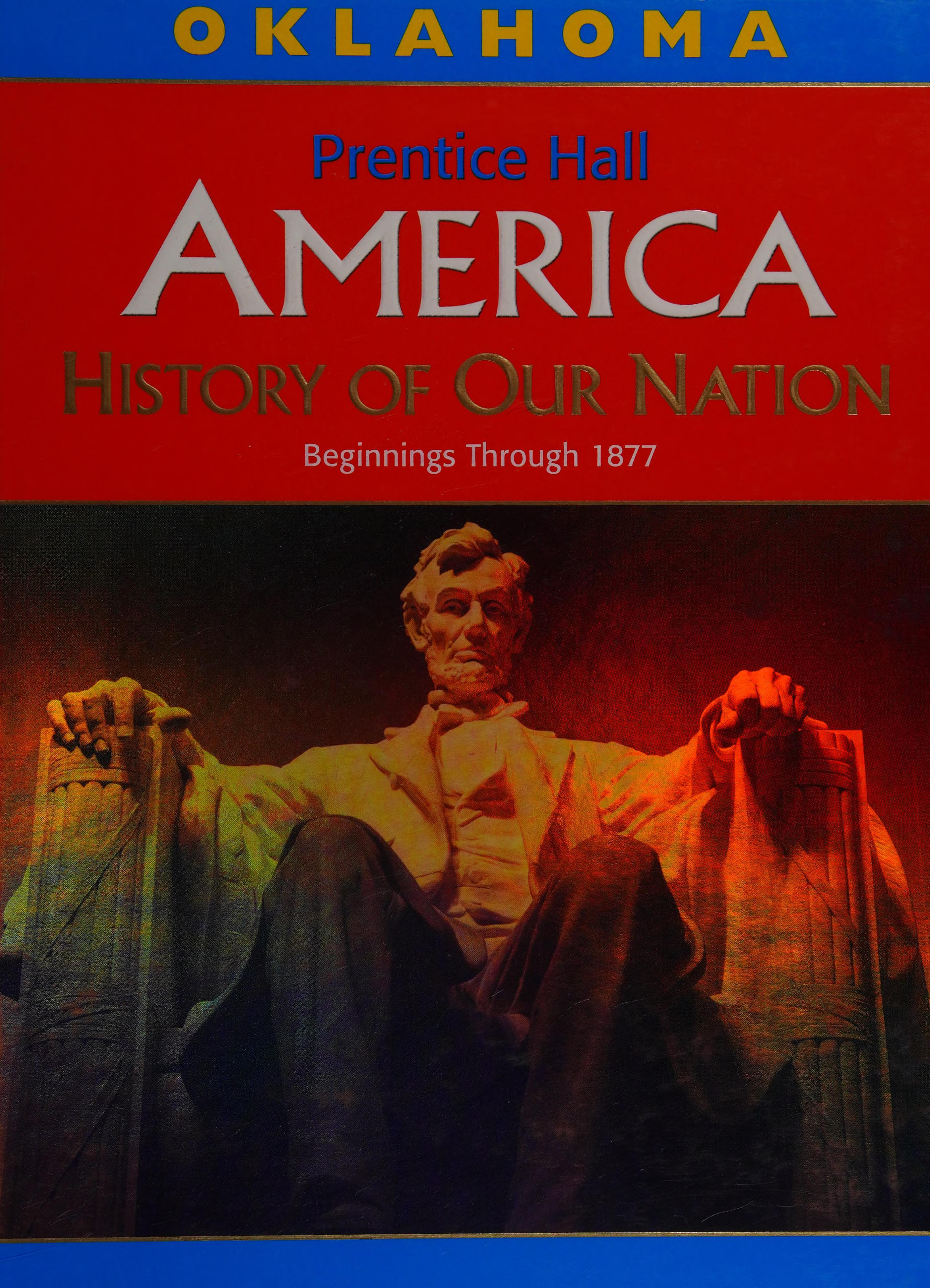 AMERICAN HISTORY OF OUR NATION BEGINNING