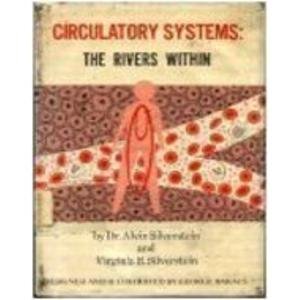 Circulatory Systems: The Rivers Within