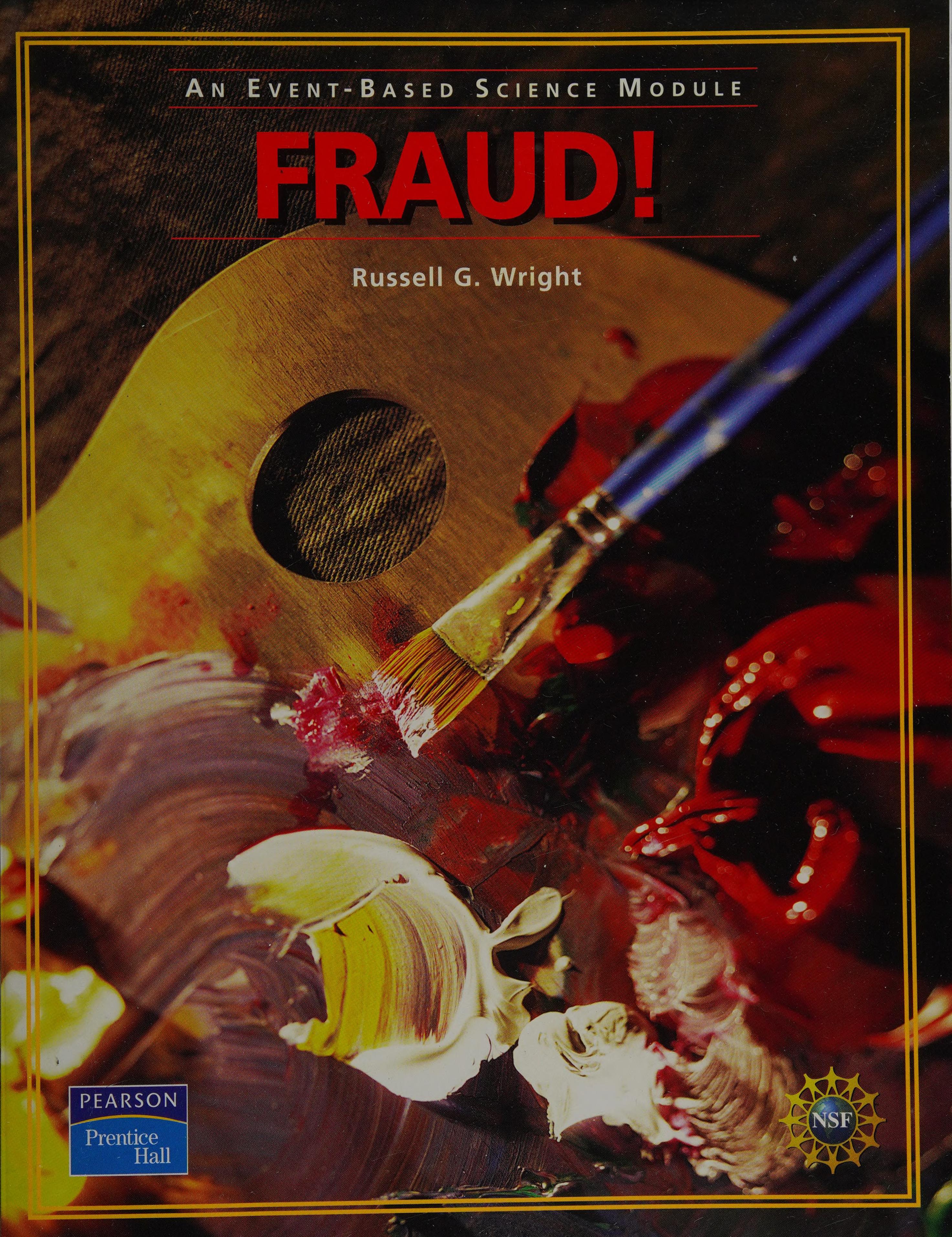 Fraud! An Event-Based Science Module
