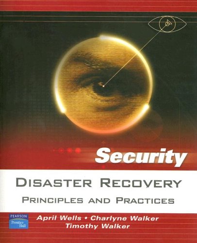 Disaster Recovery: Principles and Practices