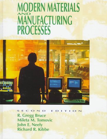 Modern Materials and Manufacturing Processes