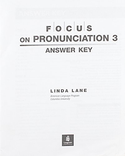 Focus On Pronunciation: High-Intermediate Advanced Answer Key