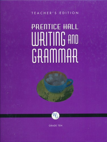 Prentice Hall Writing And Grammar 10