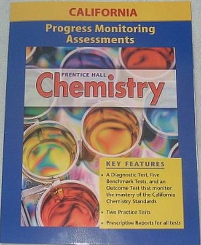 Prentice Hall Chemistry Progress Monitoring Assessments for California
