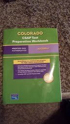 Colorado CSAP Test Preparation Workbook Algebra I