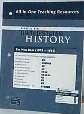 Prentice Hall United States History All-in-One Teaching Resources the New Deal. (1932-1941)....