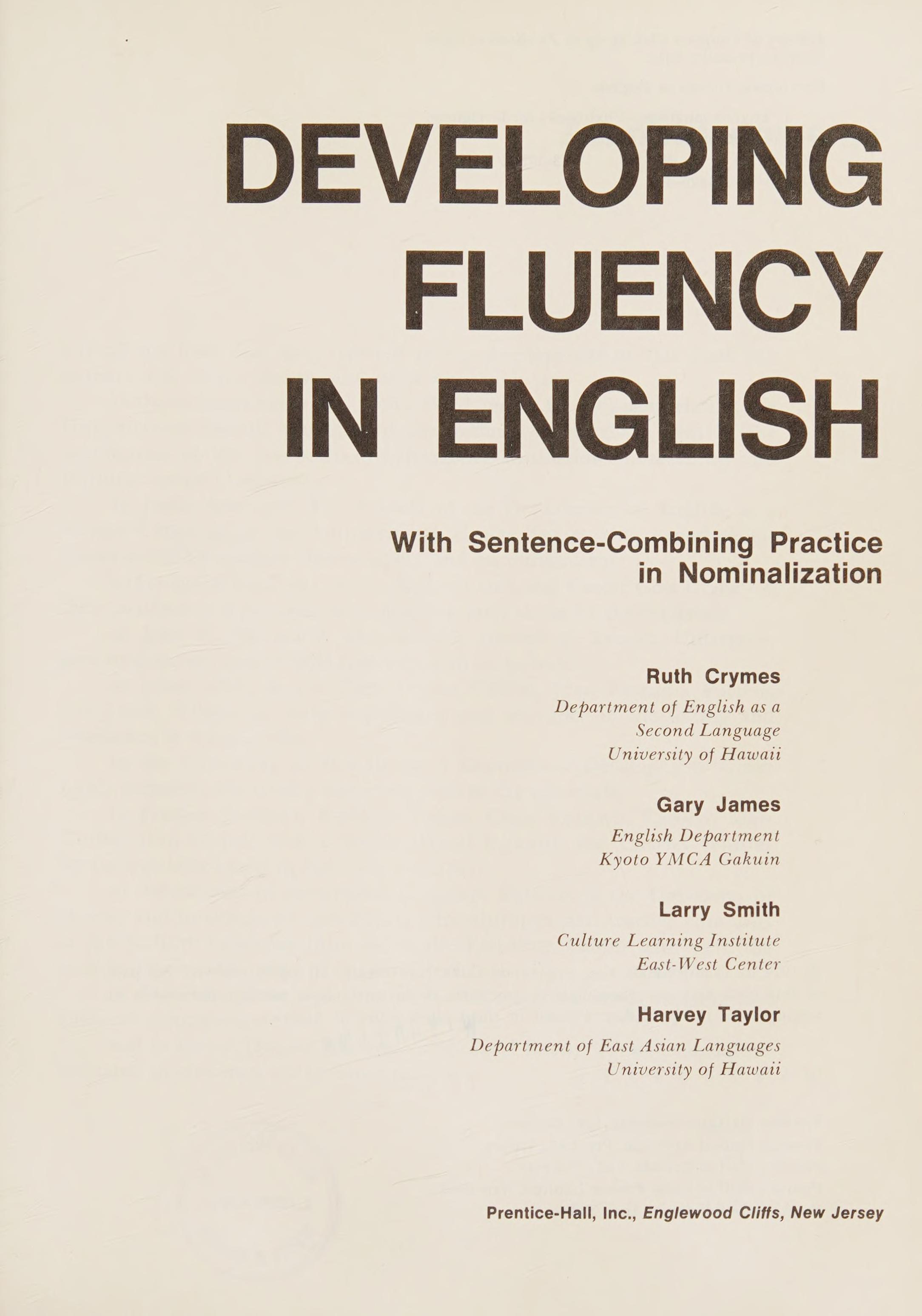 Developing Fluency In English : With Sentence-Combining Practice In Nominalization