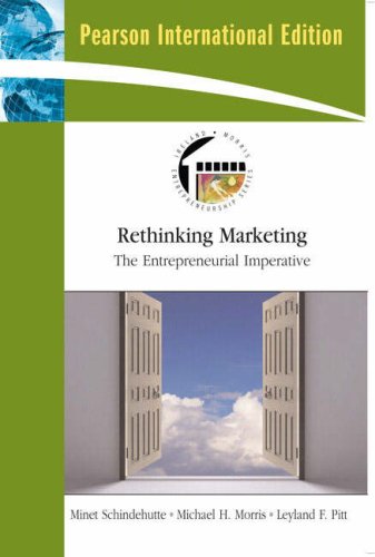 Rethinking Marketing: The Entrepreneurial Imperative: International Edition