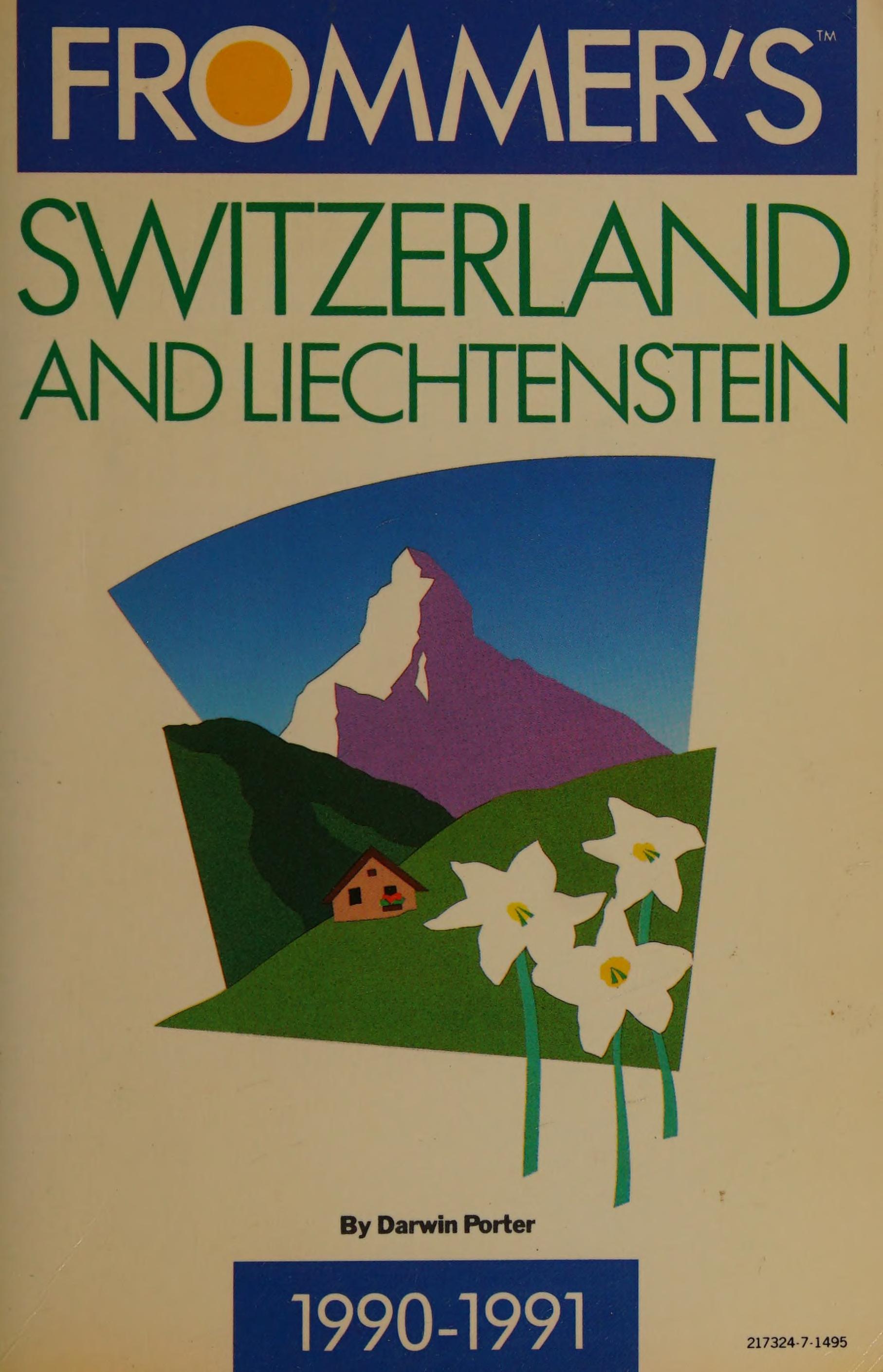 Frommer'S Guide To Switzerland And Liechtenstein
