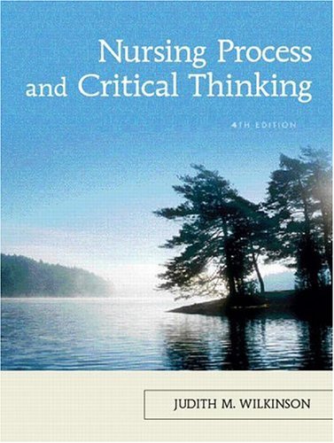 Nursing Process And Critical Thinking