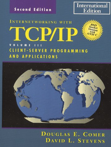 Internetworking With Tcp/Ip Volume 3